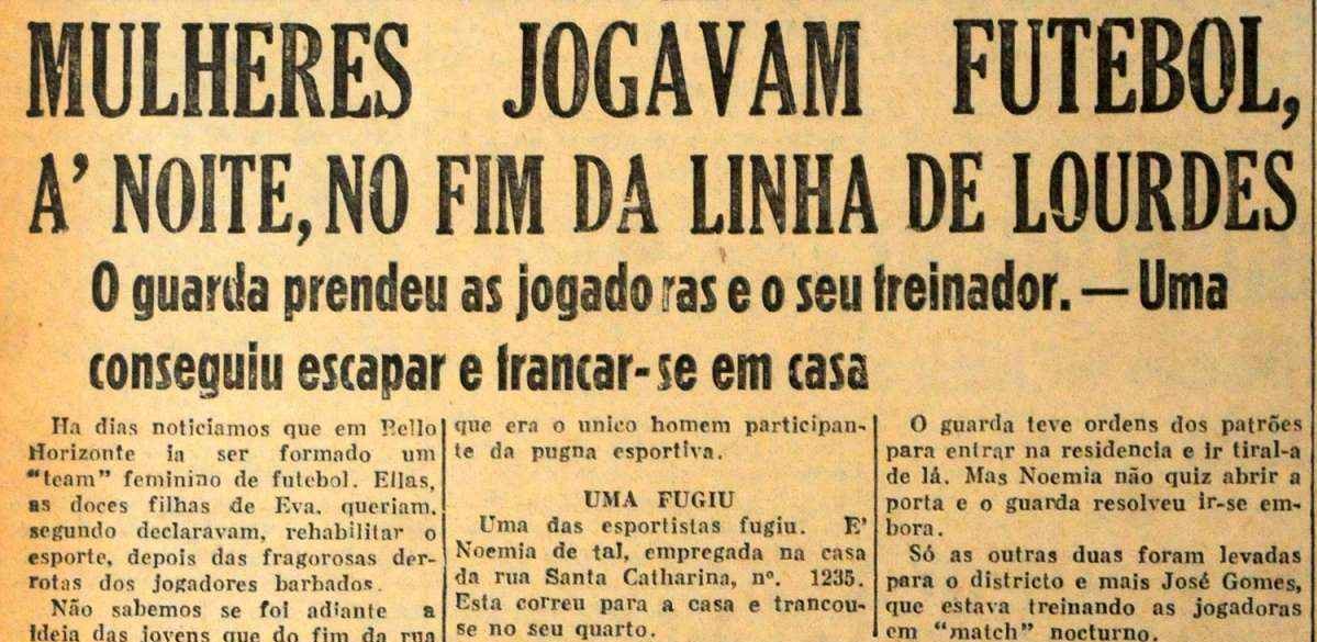 Futebol feminino: os pretextos usados para proibir prática no